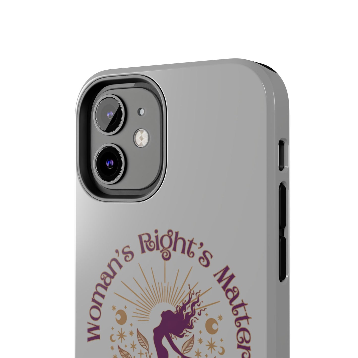 Empowering Tough Phone Cases - Women's Rights Matter Design