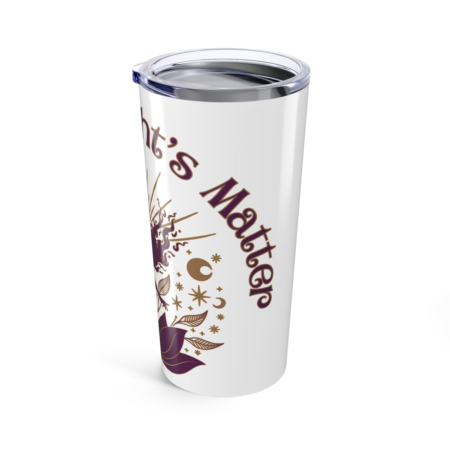 Empowerment Tumbler 20oz - Inspirational Women's Rights Design