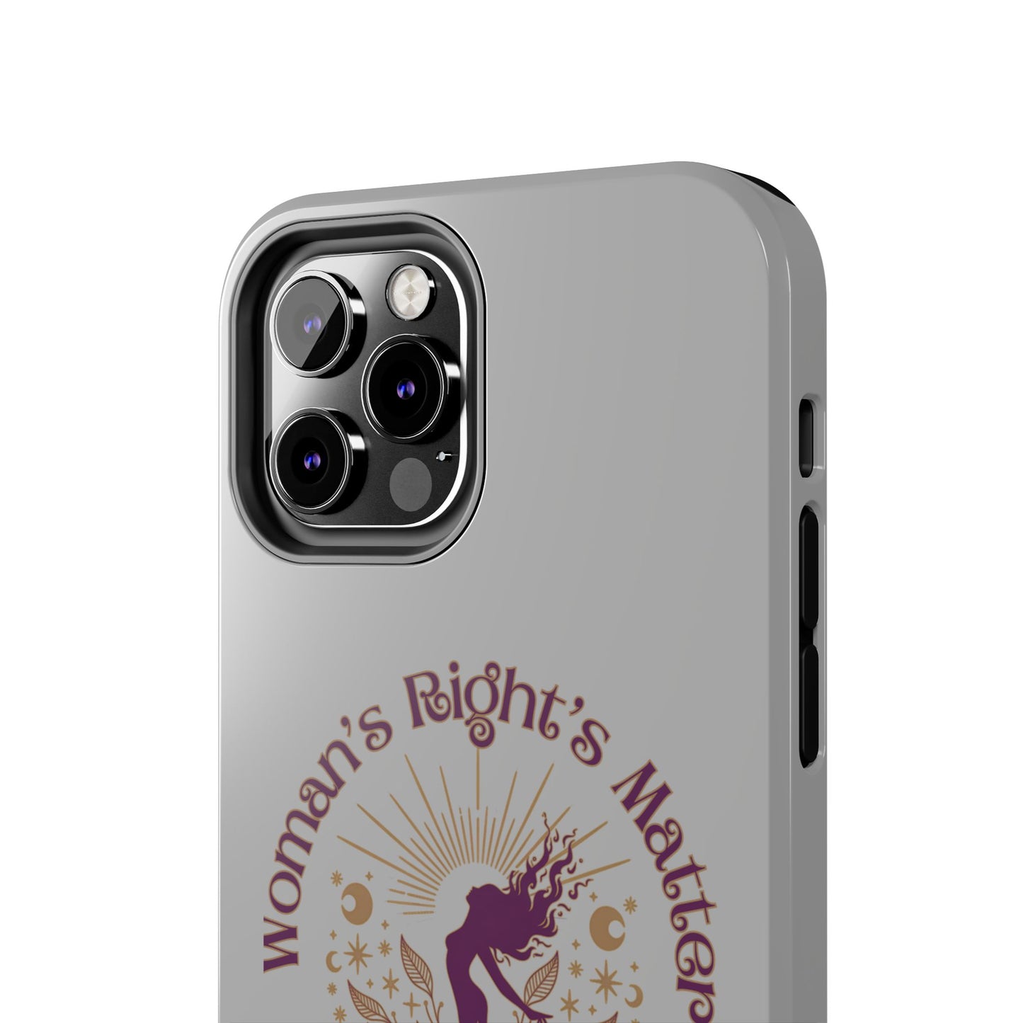 Empowering Tough Phone Cases - Women's Rights Matter Design
