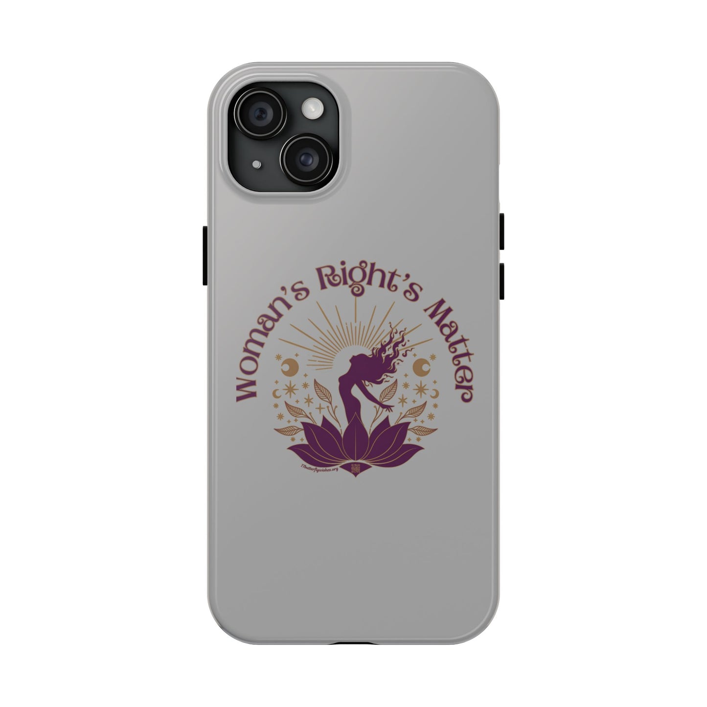 Empowering Tough Phone Cases - Women's Rights Matter Design