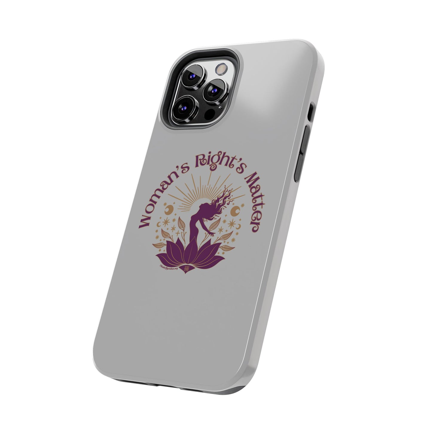 Empowering Tough Phone Cases - Women's Rights Matter Design