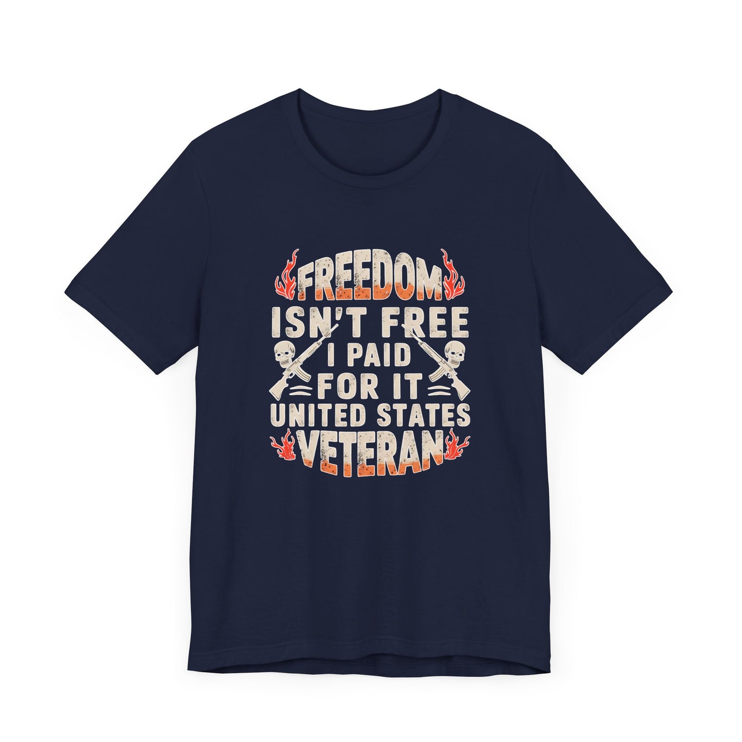 Veteran Freedom Tee - Patriotic Short Sleeve Shirt