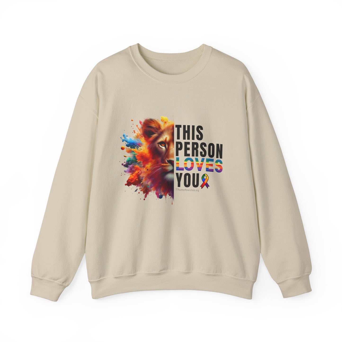 "This Person Loves You" Sweatshirt