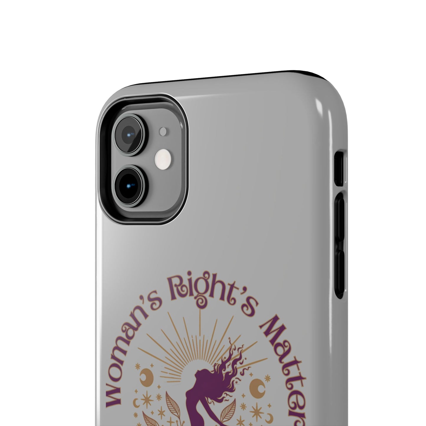 Empowering Tough Phone Cases - Women's Rights Matter Design