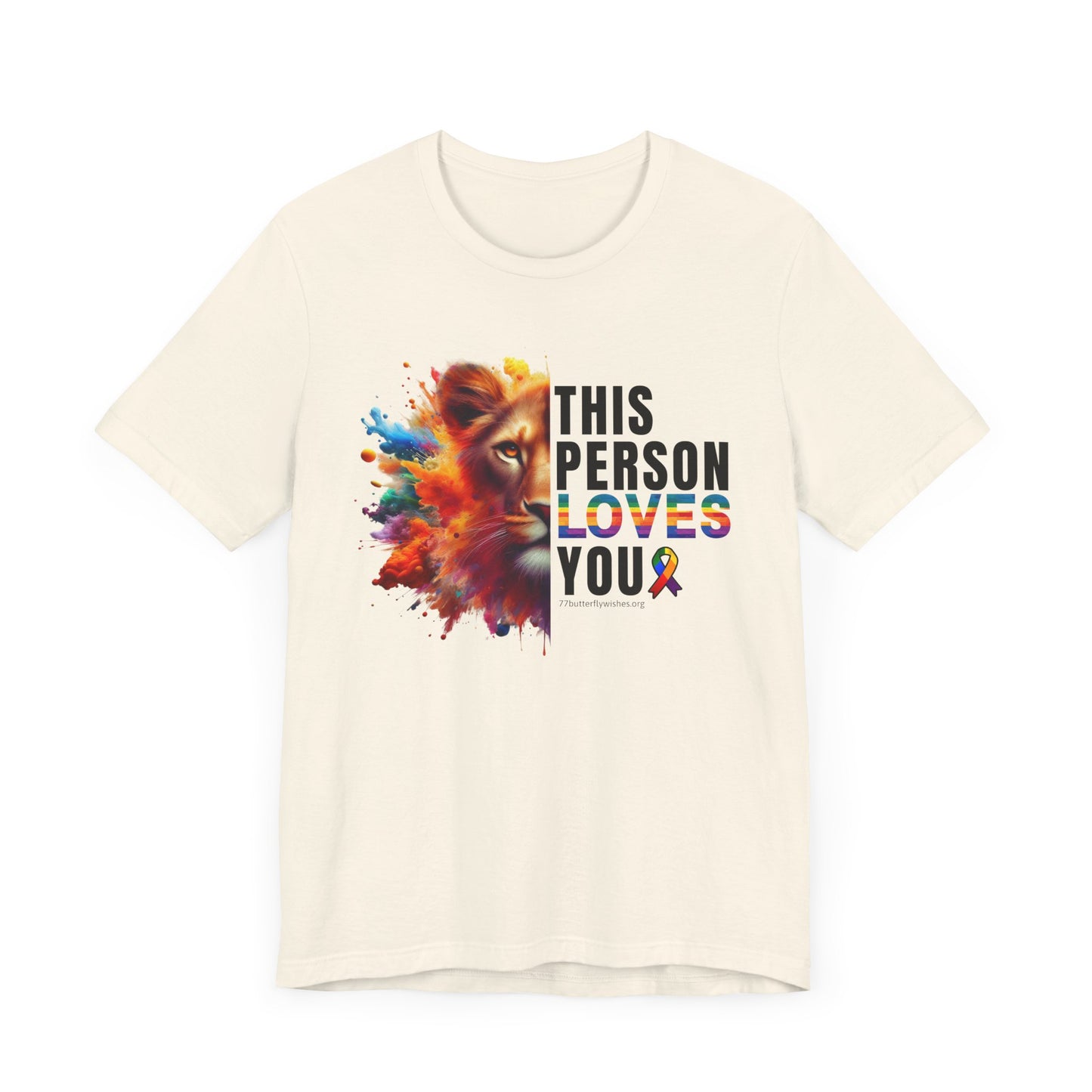 Colorful Love Tee – "This Person Loves You"