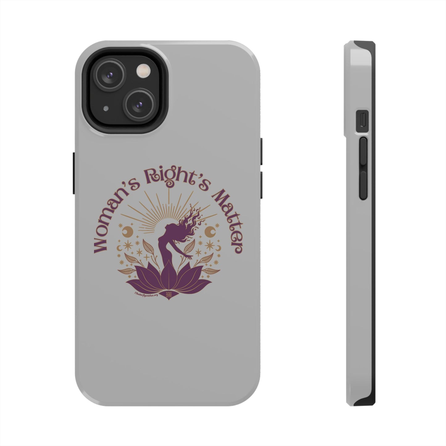 Empowering Tough Phone Cases - Women's Rights Matter Design