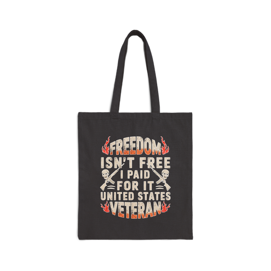 Veteran Tribute Cotton Canvas Tote Bag - Freedom Isn't Free Design