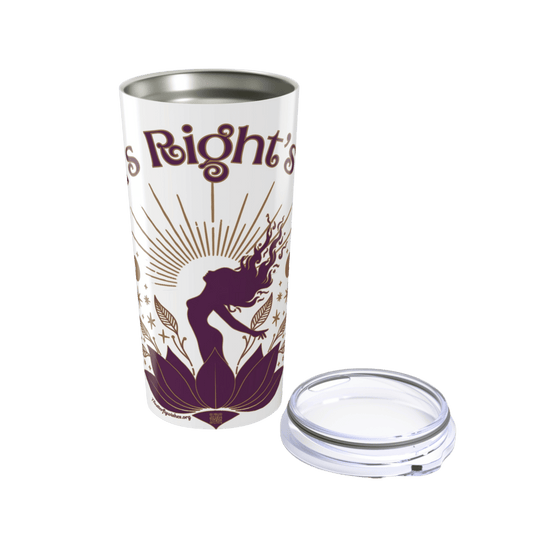 Empowerment Tumbler 20oz - Inspirational Women's Rights Design