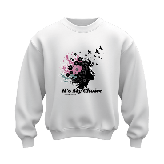 Floral Silhouette Crewneck Sweatshirt - "It's My Choice" - Unisex Heavy Blend