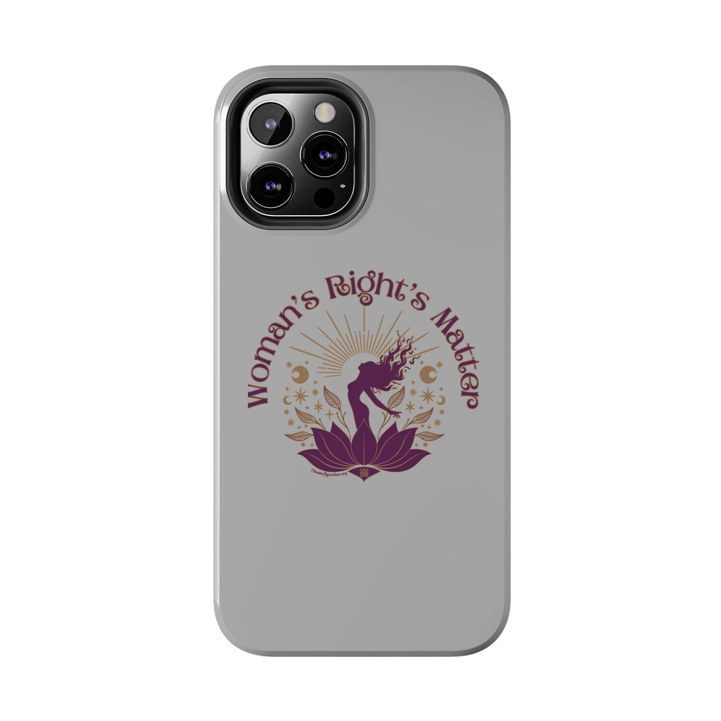 Empowering Tough Phone Cases - Women's Rights Matter Design