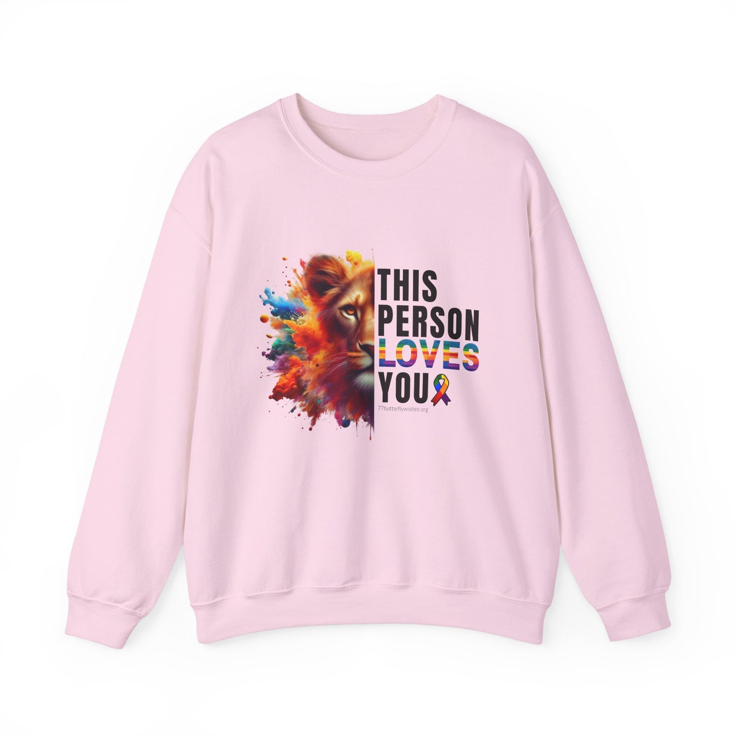 "This Person Loves You" Sweatshirt