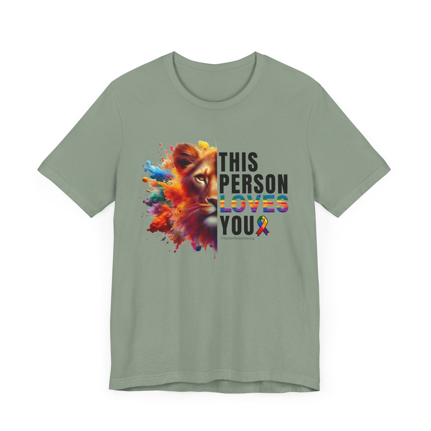 Colorful Love Tee – "This Person Loves You"