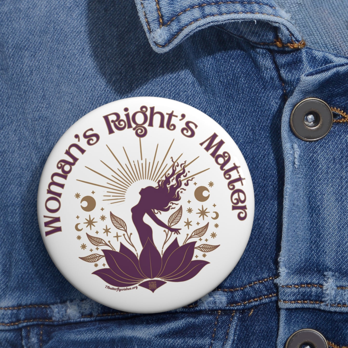 Woman's Right's Pin Buttons - Empowering Lotus Design