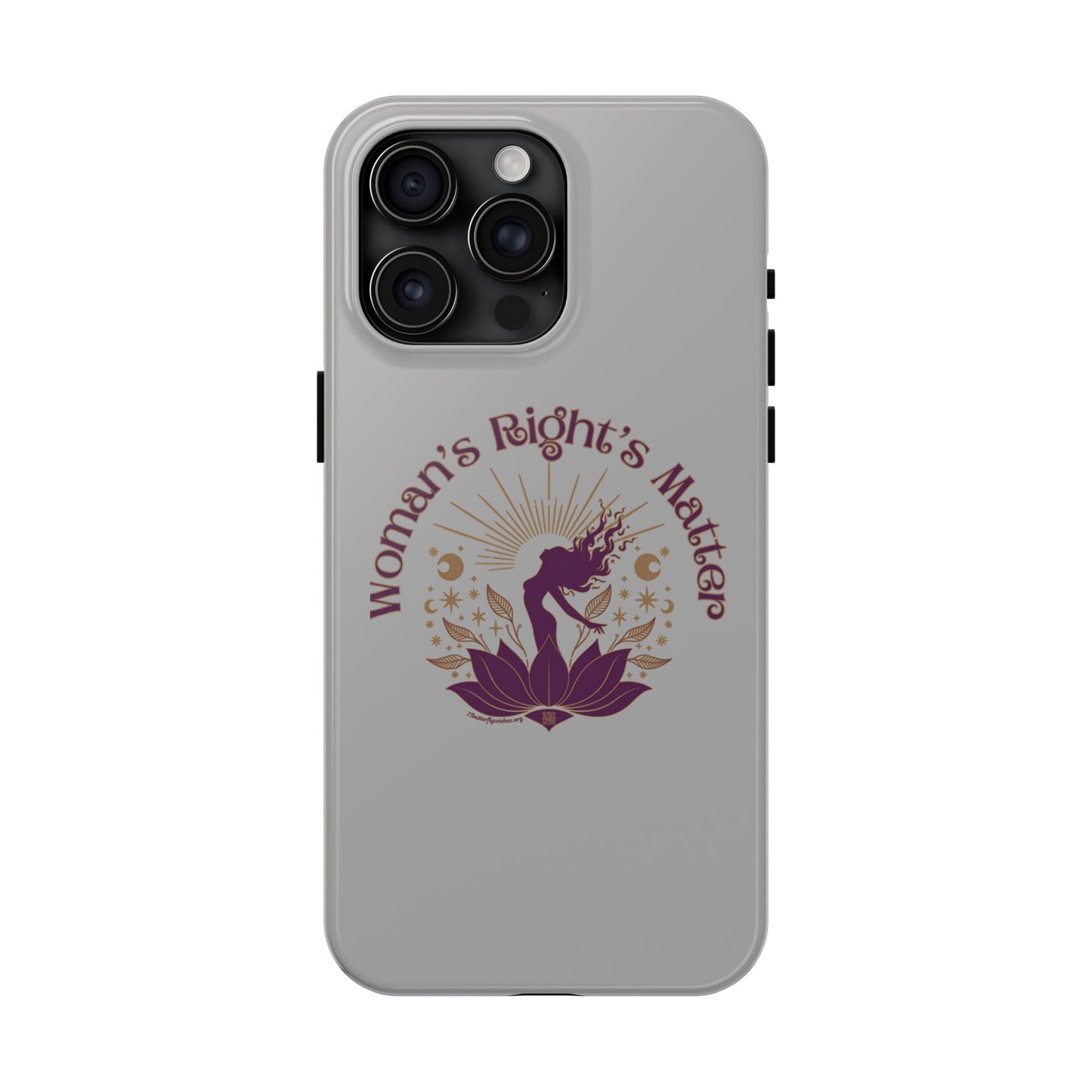 Empowering Tough Phone Cases - Women's Rights Matter Design