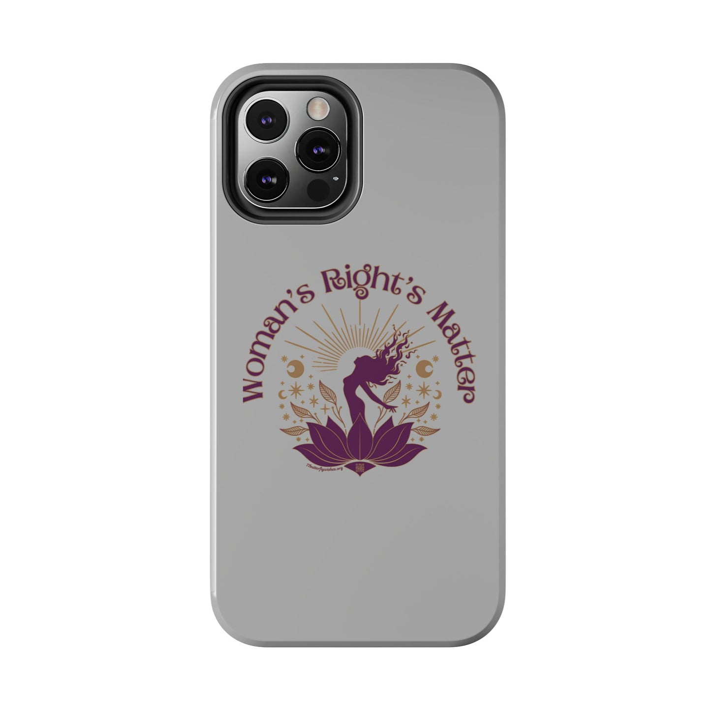 Empowering Tough Phone Cases - Women's Rights Matter Design