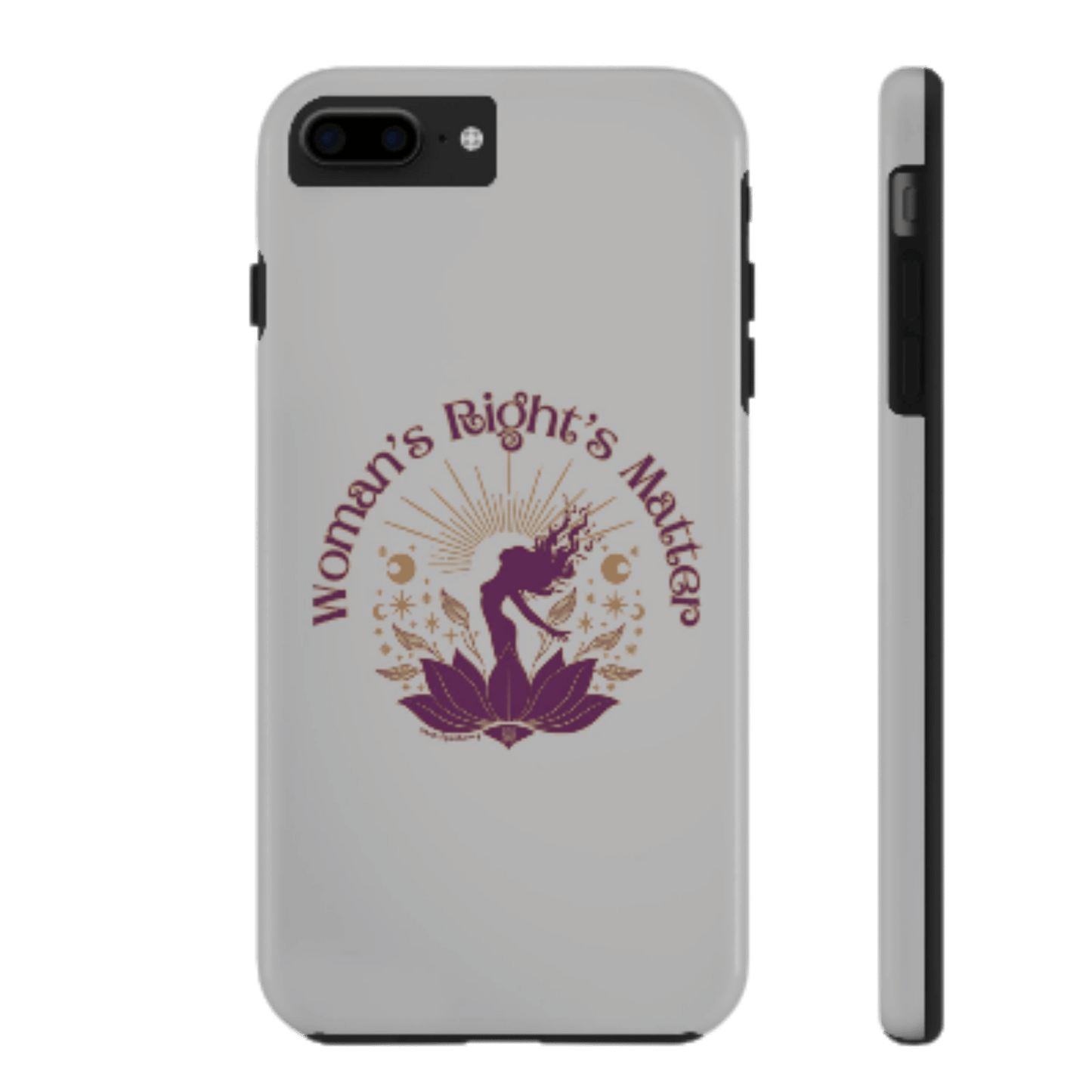 Empowering Tough Phone Cases - Women's Rights Matter Design