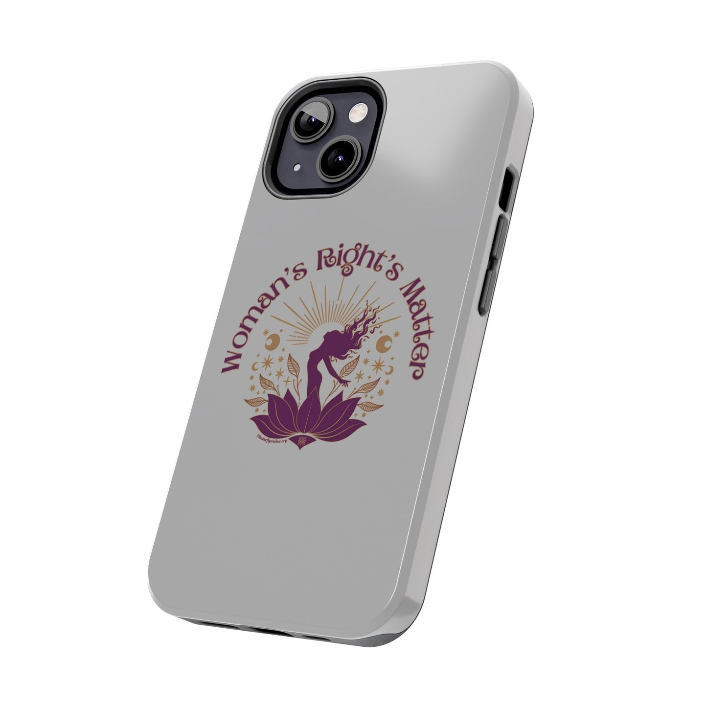 Empowering Tough Phone Cases - Women's Rights Matter Design