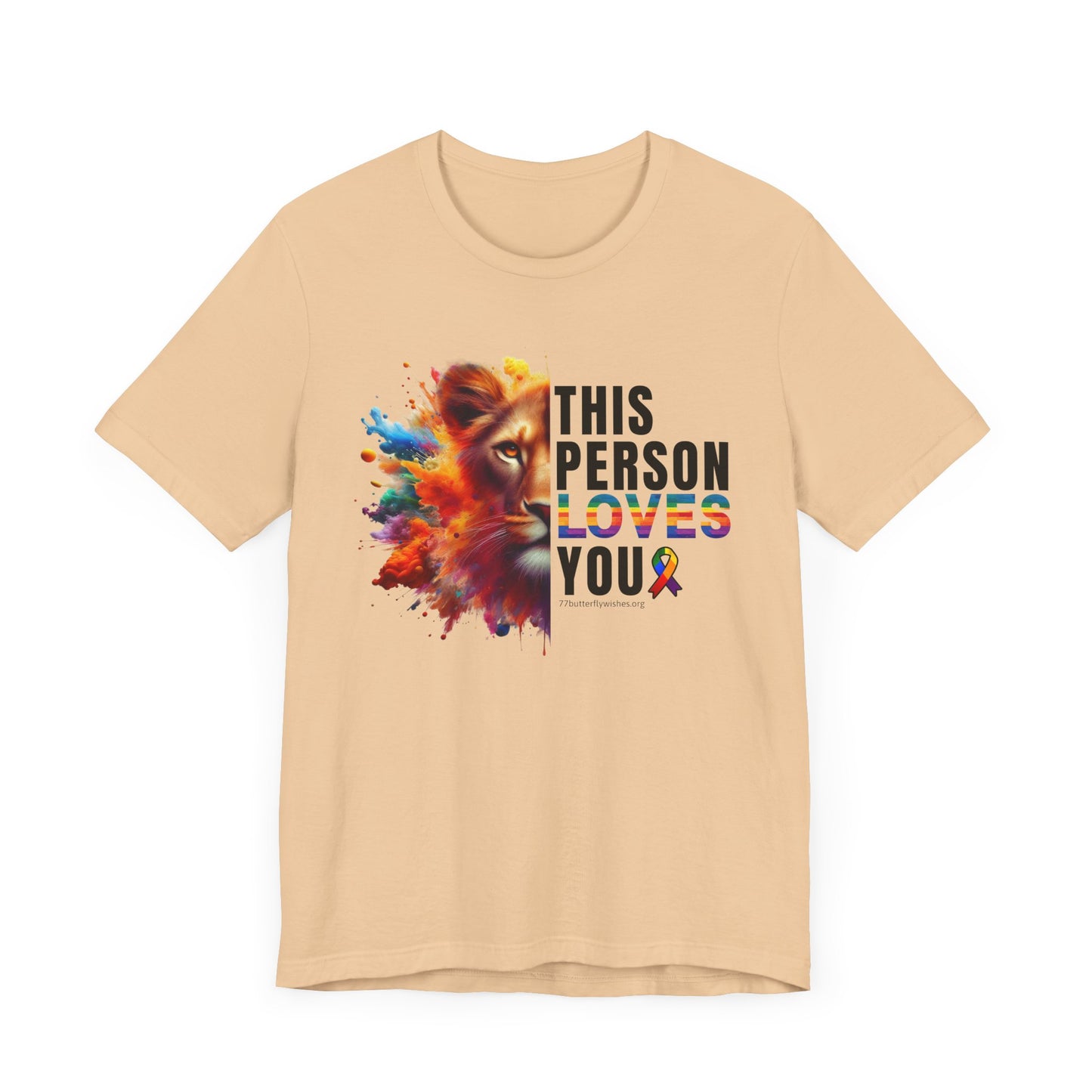 Colorful Love Tee – "This Person Loves You"