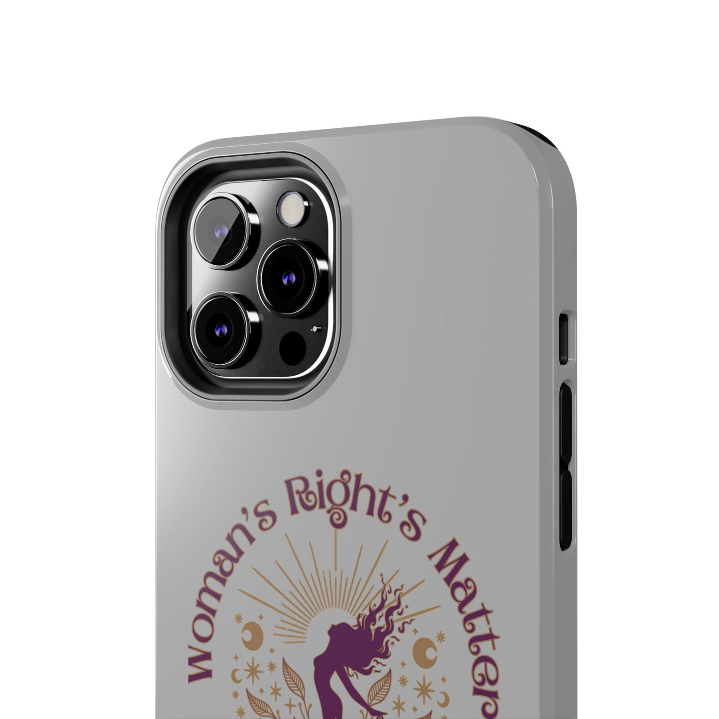 Empowering Tough Phone Cases - Women's Rights Matter Design