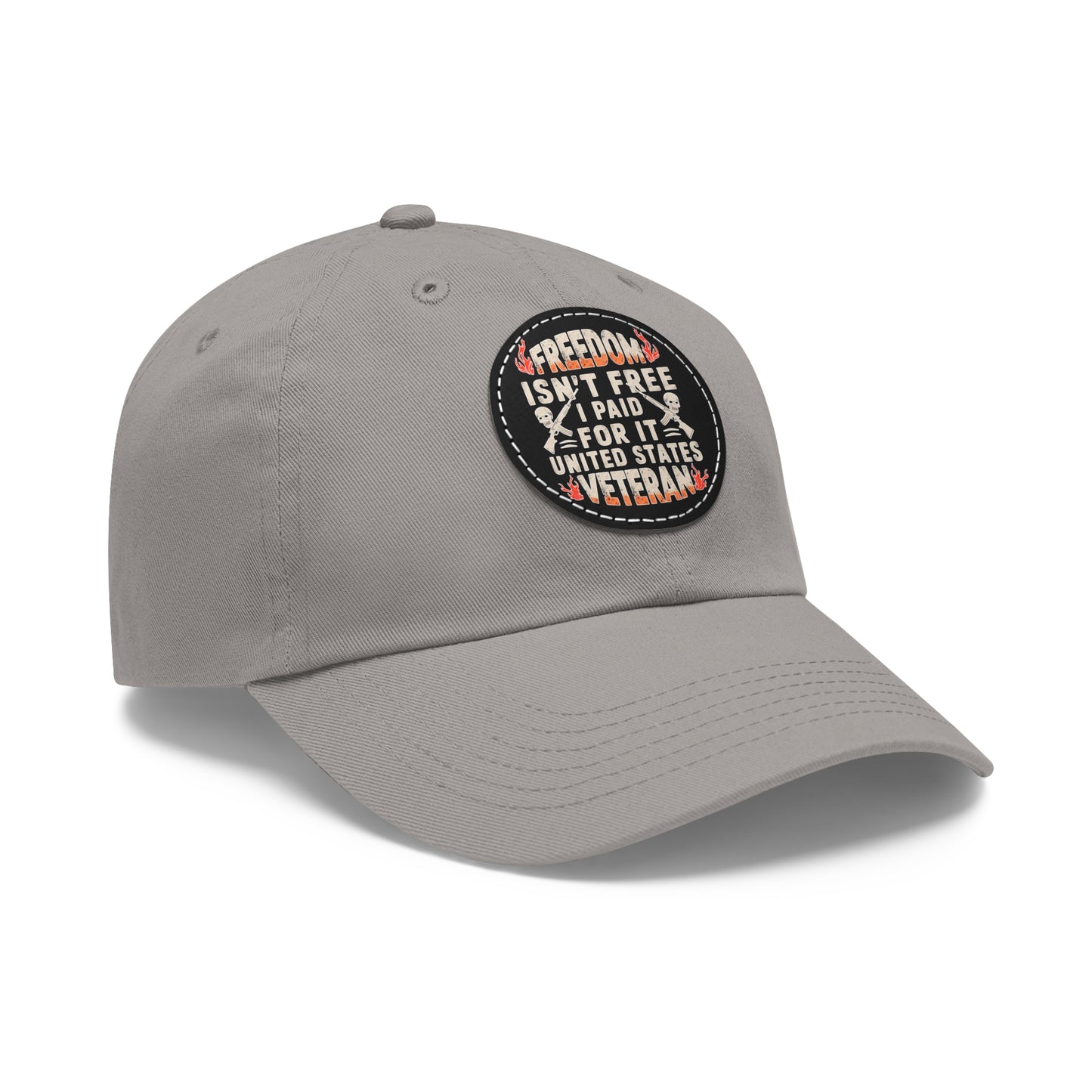 Veteran Tribute Dad Hat - Freedom Isn't Free Leather Patch