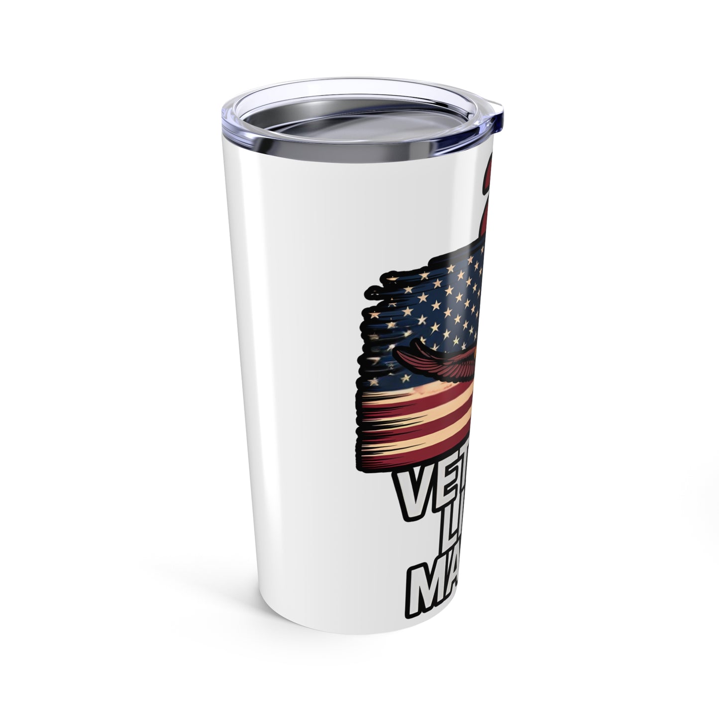 Veteran Lives Matter 20oz Tumbler