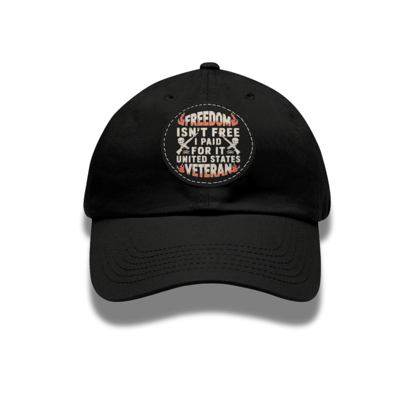 Veteran Tribute Dad Hat - Freedom Isn't Free Leather Patch